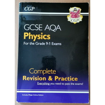 GCSE AQA Physics for the Grade 9-1 Exams Complete Revision & Practice Includes Free Online Edition