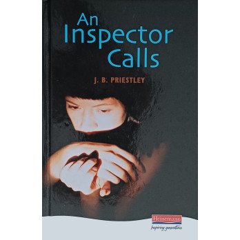 An Inspector Calls - Hard Cover (Heinemann) - Suitable for GCSE students studying