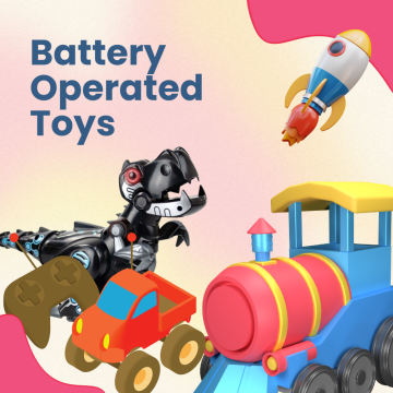 Battery Operated Toys perfect for birthdays, holidays & hours of entertainment