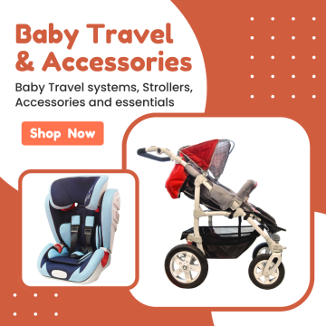 Baby Travel systems, Strollers, Accessories and essentials